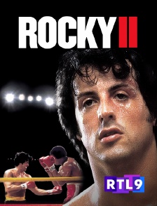 RTL 9 - Rocky II, la revanche