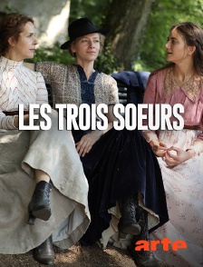 Arte - Les trois soeurs