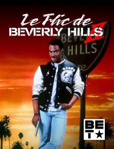 BET - Le flic de Beverly Hills 2