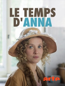 Arte - Le temps d'Anna