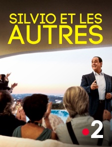 France 2 - Silvio et les autres