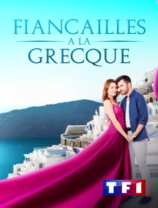 TF1 - Fiançailles à la grecque