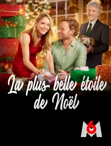 M6 - La Plus Belle Étoile de Noël