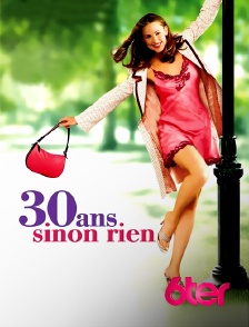 6ter - 30 ans sinon rien