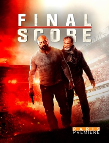 Paris Première - Final Score