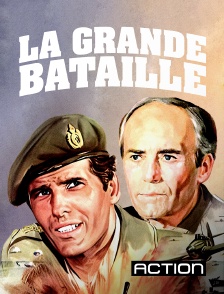 Action - La grande bataille