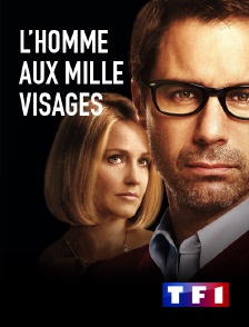 TF1 - L'homme aux mille visages