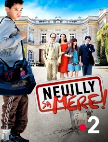 France 2 - Neuilly sa mère !