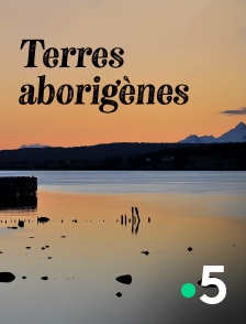 France 5 - Terres aborigènes