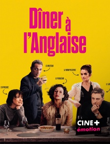 CINE+ Emotion - Dîner à l'anglaise