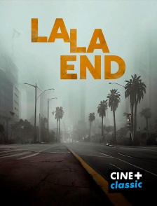 CINE+ Classic - La la end