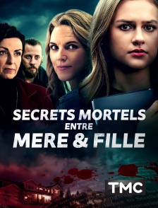 TMC - Secrets mortels entre mère et fille