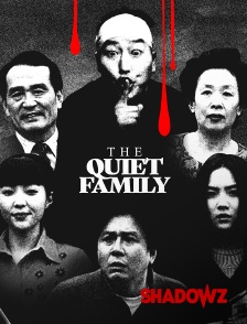 Shadowz - The Quiet Family