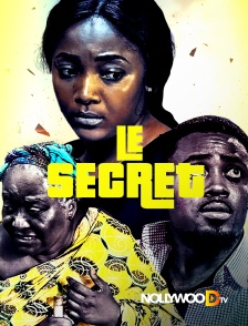 Nollywood TV - Le secret