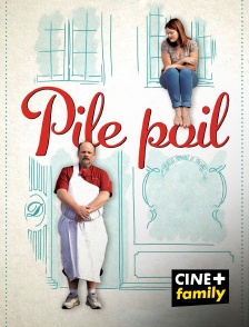 CINE+ Family - Pile poil