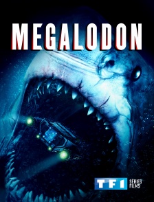 TF1 Séries Films - Megalodon