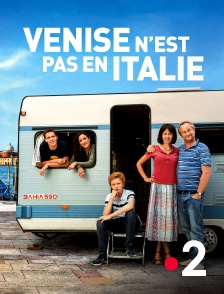 France 2 - Venise n'est pas en Italie