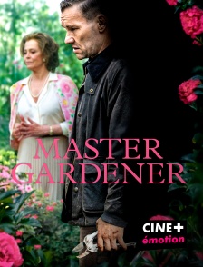 CINE+ Emotion - Master Gardener