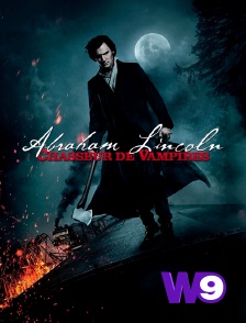 W9 - Abraham Lincoln : chasseur de vampires