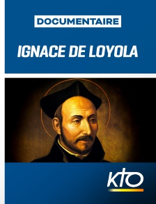 KTO - Ignace de Loyola