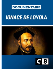 C8 - Ignace de Loyola