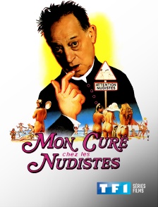 TF1 Séries Films - Mon curé chez les nudistes