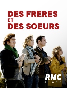 RMC Story - Des frères et des soeurs