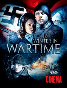 Molotov Channels Cinéma - Winter in Wartime