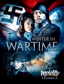 Molotov channels - Winter in Wartime