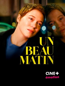 CINE+ Emotion - Un beau matin