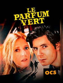 OCS - Le Parfum vert