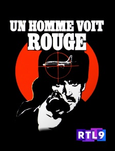 RTL 9 - Un homme voit rouge