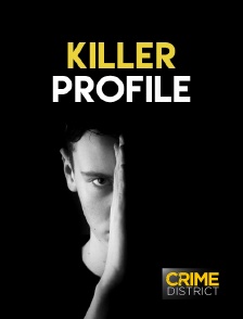 Crime District - Killer Profile