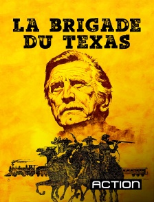 Action - La brigade du Texas