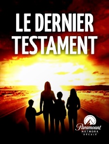 Paramount Network Décalé - Le dernier testament