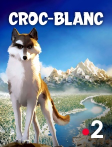 France 2 - Croc-Blanc