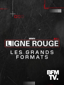 BFMTV - Ligne rouge