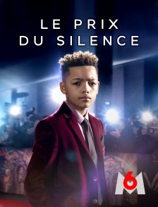 M6 - Le prix du silence