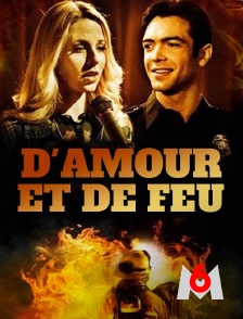 M6 - D'amour et de feu