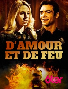 6ter - D'amour et de feu