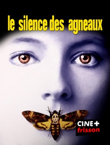 CINE+ Frisson - Le silence des agneaux