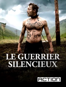 Action - Le guerrier silencieux