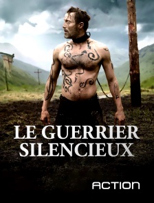 Action - Le guerrier silencieux