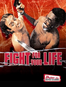 Drive-in Movie Channel - Fight for Your Life