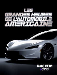 RMC BFM Play - Les grandes heures de l'automobile américaine en replay