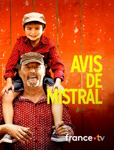 France.tv - Avis de mistral