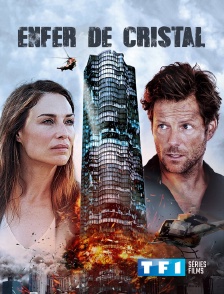 TF1 Séries Films - Enfer de cristal