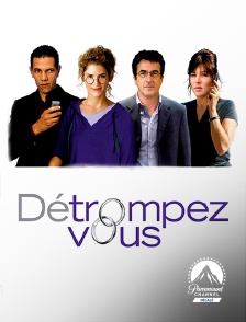 Paramount Channel Décalé - Détrompez-vous