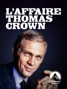 Paramount Channel - L'affaire Thomas Crown