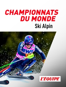 L'Equipe - Ski alpin : Championnats du monde